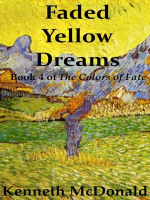cover image of Faded Yellow Dreams